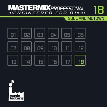 Mastermix Professional Engineered for DJs 18: Soul & Motown by Various Artists - album cover