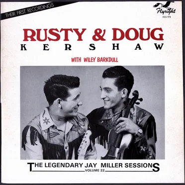 Rusty & Doug Kershaw with Wiley Barkdull: The Legendary Jay Miller Sessions, Volume 22 by Various Artists - album cover