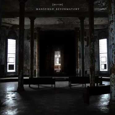 Mansfield Reformatory EP by [MIIIIM] - album cover
