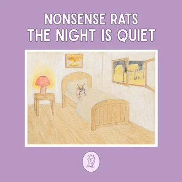 The Night Is Quiet by Nonsense Rats - album cover