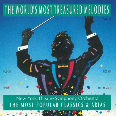The World's Most Treasured Melodies, Vol. 3 by The New York Theatre Symphony Orchestra - album cover