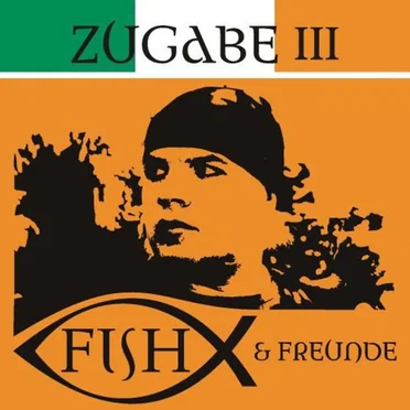 Zugabe III