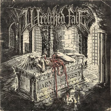Carnal Heresy by Wretched Fate - album cover