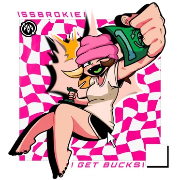 I GET BUCKS!