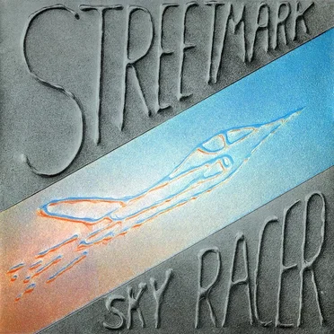 Sky Racer by Streetmark - album cover