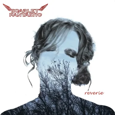 Reverie by Scarlet Fantastic - album cover