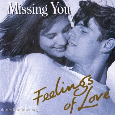 Feelings of Love: Missing You by Various Artists - album cover