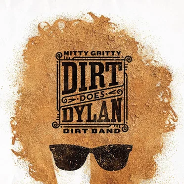 Dirt Does Dylan by Nitty Gritty Dirt Band - album cover