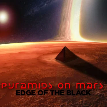 Edge of the Black by Pyramids on Mars - album cover