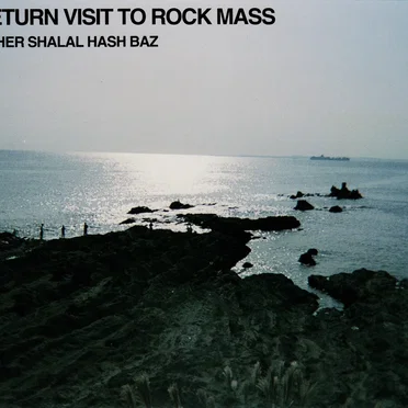Return Visit to Rock Mass