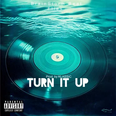 Turn It Up