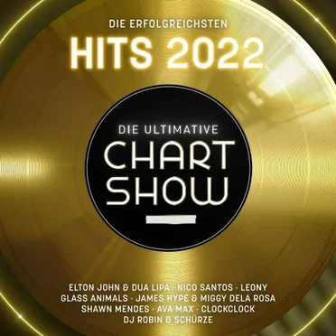 Die ultimative Chart Show: Die erfolgreichsten Hits 2022 by Various Artists - album cover