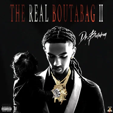 The Real Boutabag II