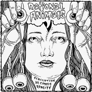 Perception Becomes Reality by Rational Animals - album cover