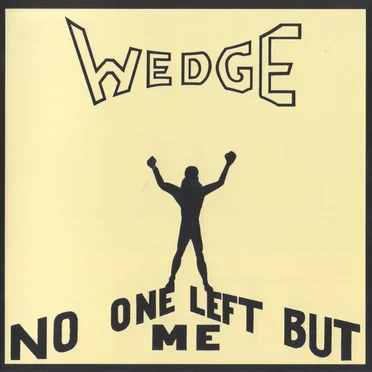 No One Left but Me by Orange Wedge - album cover