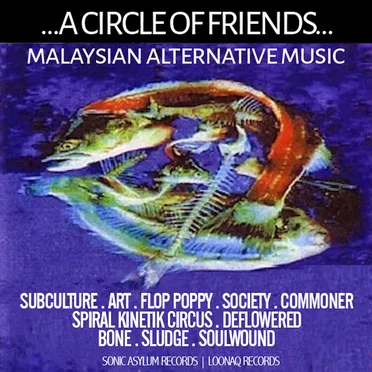A Circle of Friends, Malaysian Alternative Music Vol.1 by Various Artists - album cover
