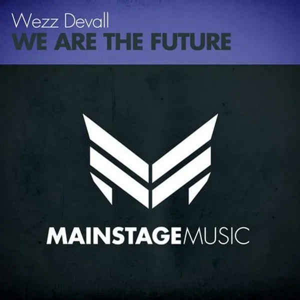 We Are the Future
