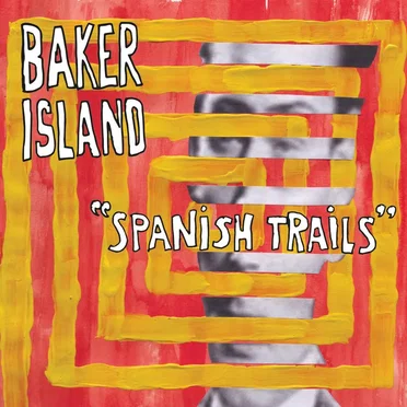 Spanish Trails by Baker Island - album cover