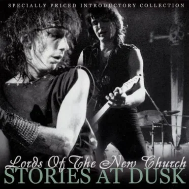Stories at Dusk by The Lords of the New Church - album cover
