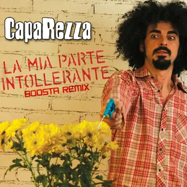 La mia parte intollerante (Boosta remix)