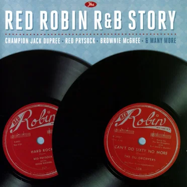 The Red Robin R&B Story by Various Artists - album cover