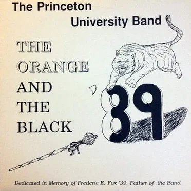 The Orange and the Black by The Princeton University Band - album cover