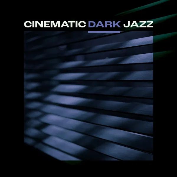 Cinematic Dark Jazz