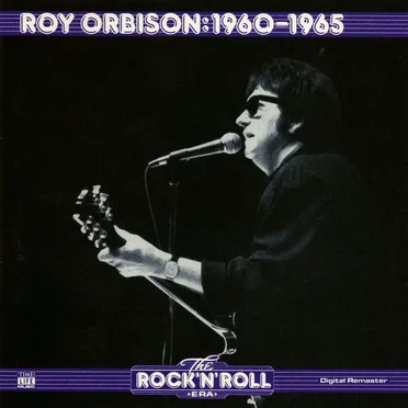 The Rock 'n' Roll Era: Roy Orbison: 1960-1965 by Roy Orbison - album cover