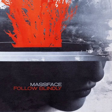 Follow Blindly by Massface - album cover