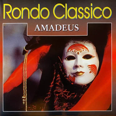Rondo Classico Amadeus by Various Artists - album cover