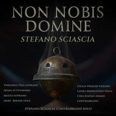 Non nobis Domine (Original Score) [feat. Veronika Foia, Iryna Lytvynenko, Mery Bertòs, Giulia Freschi, Laura Menegozzo & Chia Sultan Ahmed]