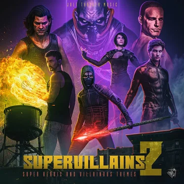 Supervillains 2 by Jolt Trailer Music - album cover