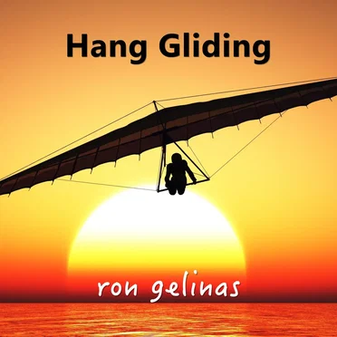 Hang Gliding by Ron Gelinas - album cover