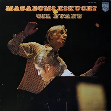 Masabumi Kikuchi + Gil Evans