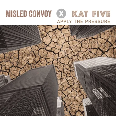Apply the Pressure by Misled Convoy - album cover