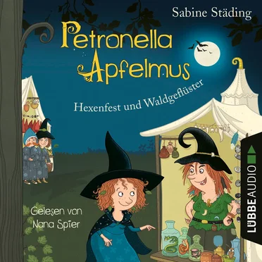 Petronella Apfelmus: Hexenfest und Waldgeflüster by Sabine Städing - album cover