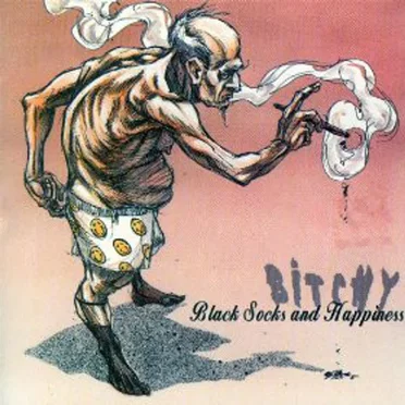 Black Socks and Happiness by Bitchy - album cover