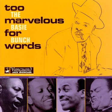 Too Marvelous for Words