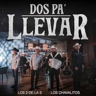 Dos pa’ llevar