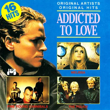 Addicted To Love by Various Artists - album cover