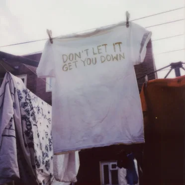 Don’t Let It Get You Down