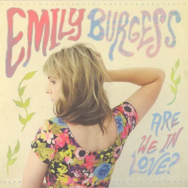 Are We In Love? by Emily Burgess - album cover