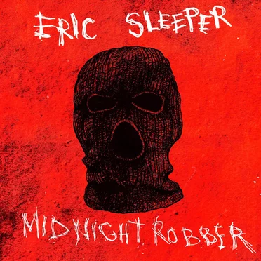 Midnight Robber by Eric Sleeper - album cover