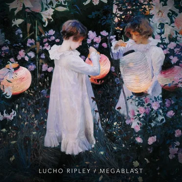 Megablast by Lucho Ripley - album cover