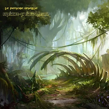 Méta-Féeries by Le Perche Oreille - album cover
