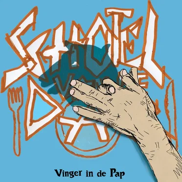Vinger in de Pap by Schotel van de Dag - album cover