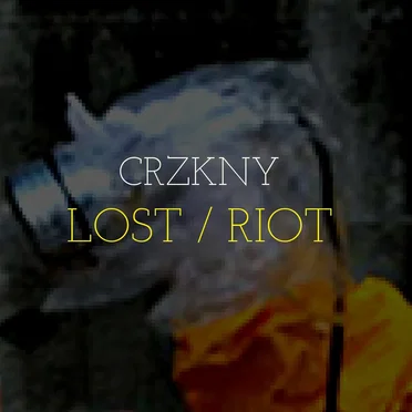 LOST / RIOT