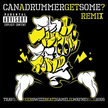 Can a Drummer Get Some? (remix)