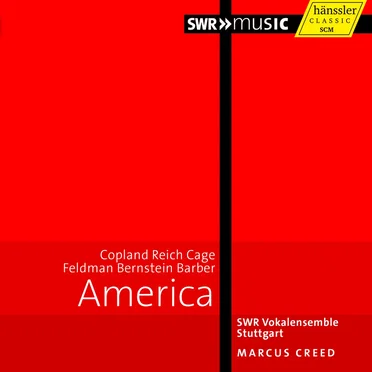 America: Copland Reich Cage Feldman Bernstein Barber