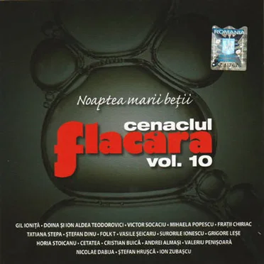 Cenaclul Flacăra, volumul 10: Noaptea marii beții by Various Artists - album cover